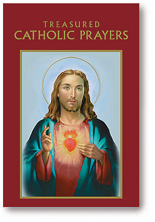 Treasured Catholic Prayers Prayer Book